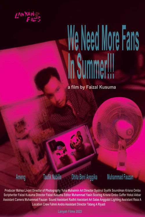 Movie poster for We Need More Fans in Summer ! (2023)
