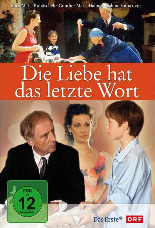 Movie poster for Die Liebe hat das letzte Wort (2004)