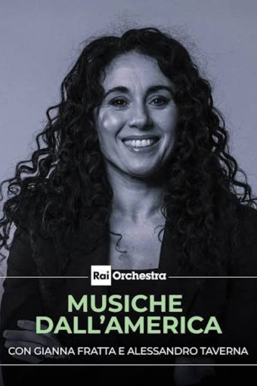 Movie poster for OSN: Musiche dall'America con Gianna Fratta e Alessandro Taverna (2025)