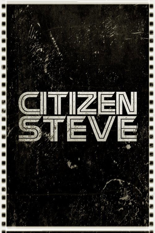 Movie poster for Citizen Steve (1987)
