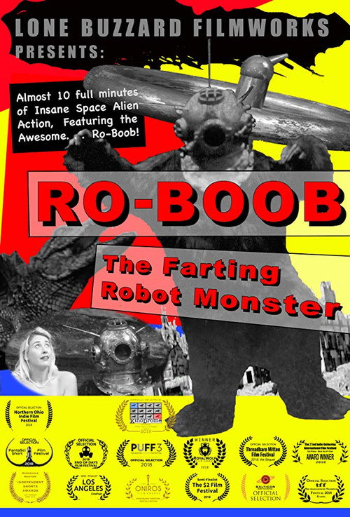 Movie poster for Ro-Boob: The Farting Robot Monster (2018)