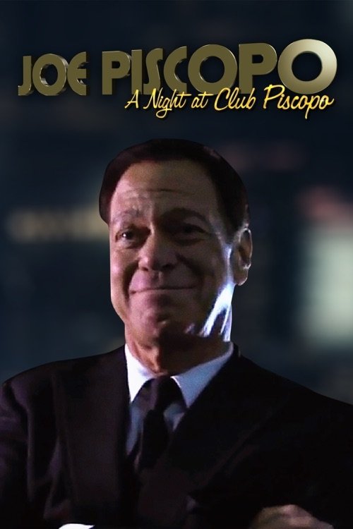 Movie poster for Joe Piscopo: A Night at Club Piscopo (2012)