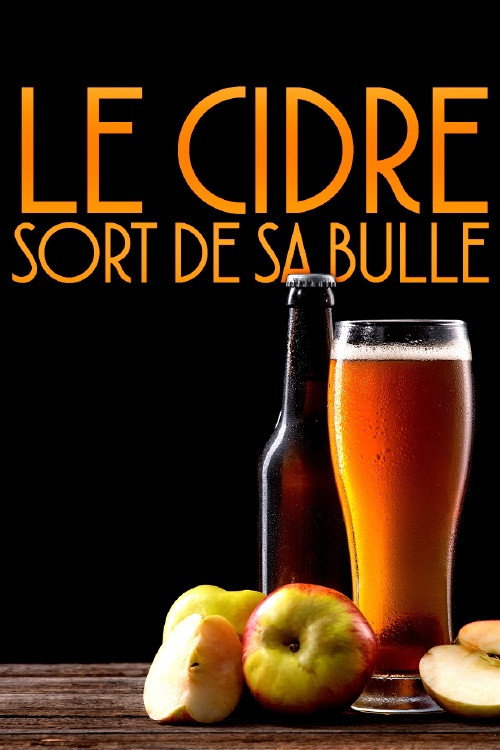 Movie poster for Le Cidre sort de sa bulle (2020)