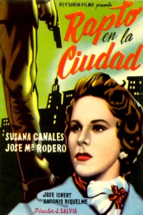 Movie poster for Rapto en la ciudad (1956)