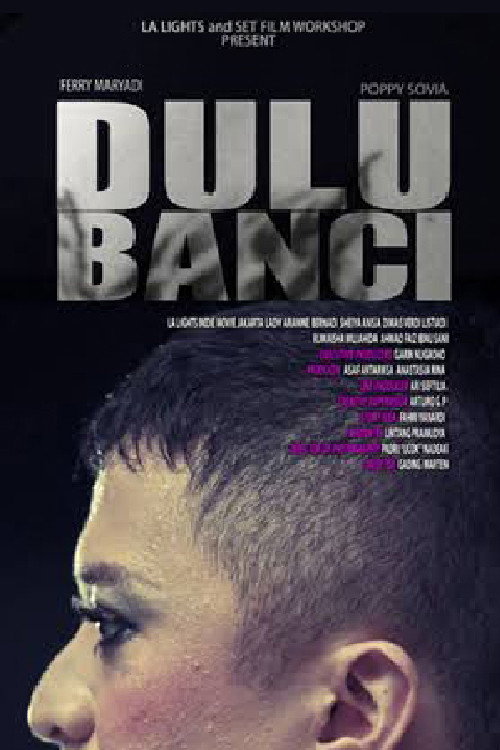 Movie poster for Dulu Banci (2011)