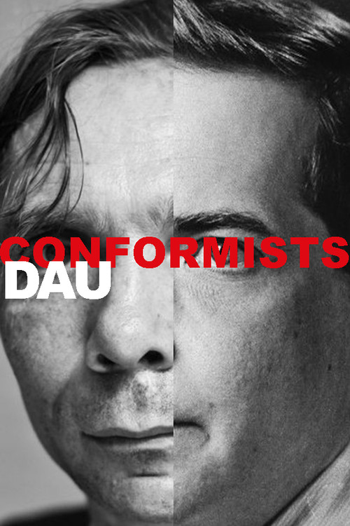 Movie poster for DAU. Conformists (2020)