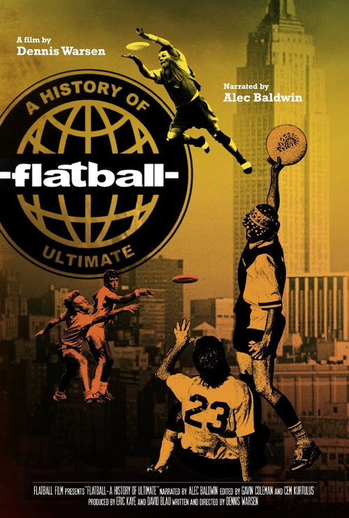 Movie poster for Flatball: A History of Ultimate (2016)