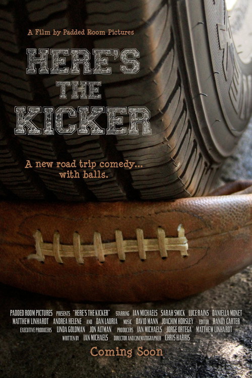Movie poster for Here's the Kicker (2011)