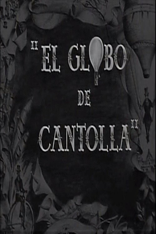 Movie poster for El globo de Cantolla (1944)