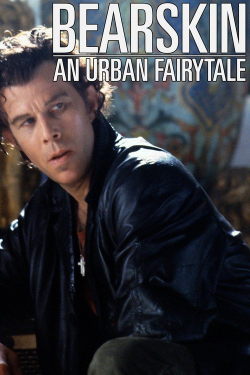 Movie poster for Bearskin: An Urban Fairytale (1989)