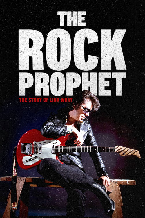 Movie poster for The Rock Prophet: The Story of Link Wray (2025)