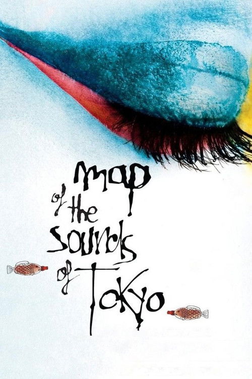 Movie poster for Map of the Sounds of Tokyo (2009)
