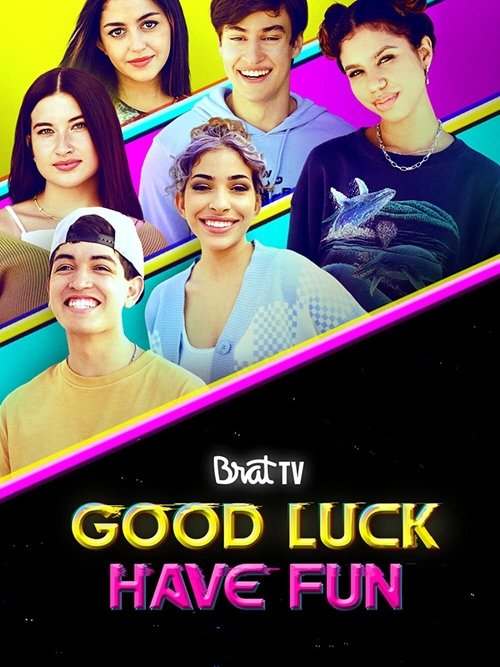 Series poster for Good Luck Have Fun (2021)