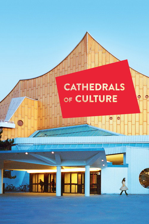 Movie poster for Cathedrals of Culture (2014)