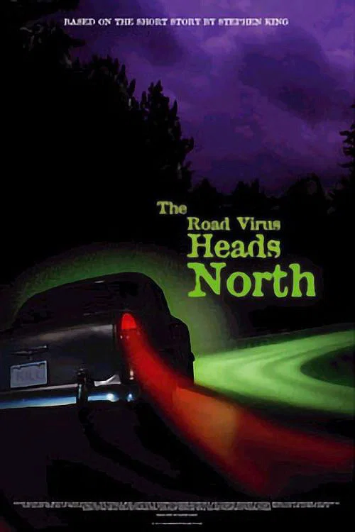 Movie poster for The Road Virus Heads North (2004)