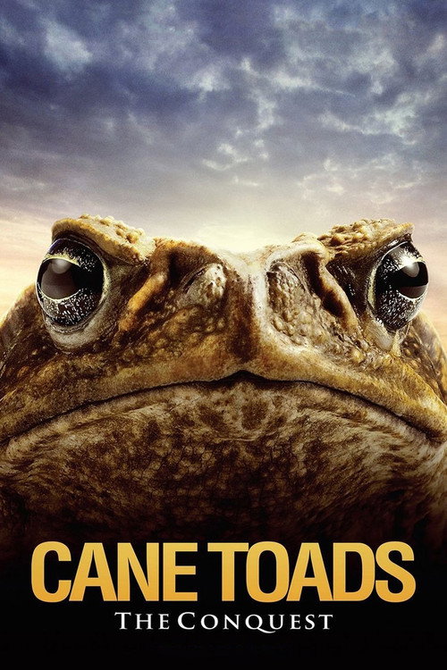 Movie poster for Cane Toads: The Conquest (2010)