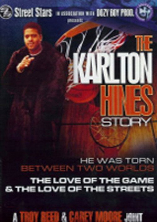 Movie poster for The Karlton Hines Story (2005)