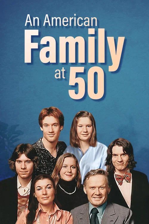 Movie poster for An American Family at 50 (2024)
