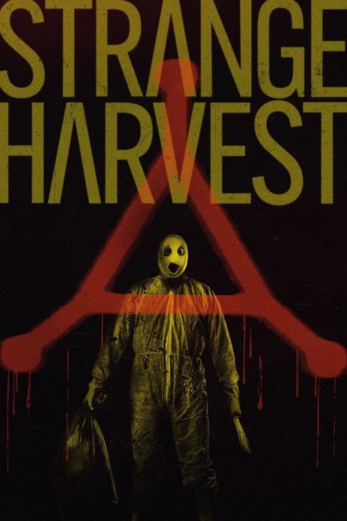 Movie poster for Strange Harvest (2025)
