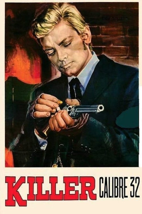 Movie poster for Killer Caliber .32 (1967)