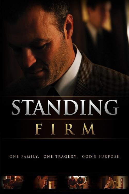 Movie poster for Standing Firm (2010)
