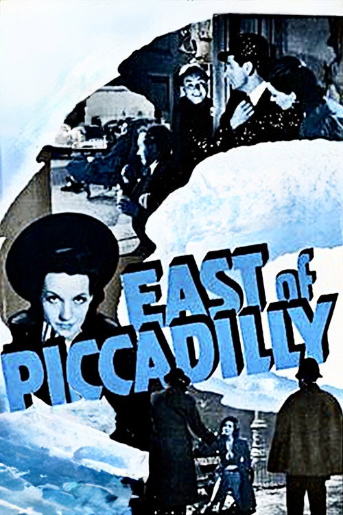 Movie poster for East of Piccadilly (1941)