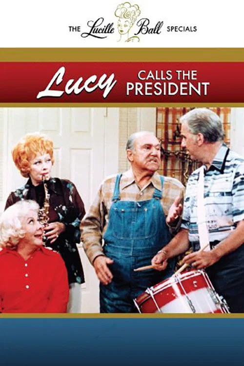 Movie poster for Lucy Calls the President (1977)