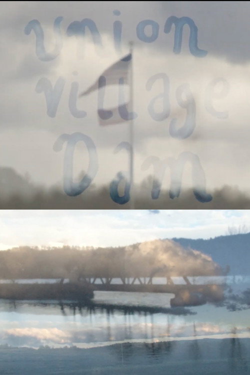 Movie poster for Union Village Dam and the Ompompanoosuc flows to the Connecticut (2020)
