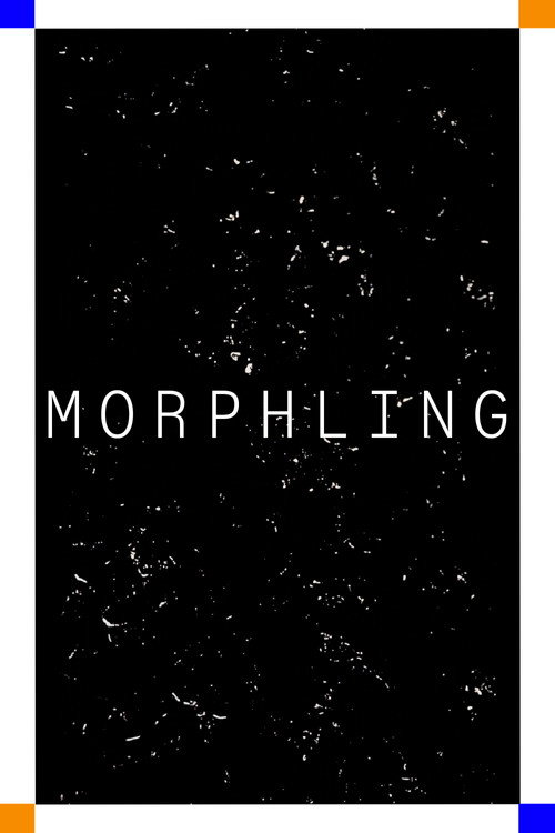 Movie poster for Morphling (2025)