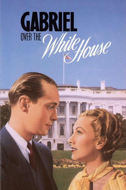 Movie poster for Gabriel Over the White House (1933)
