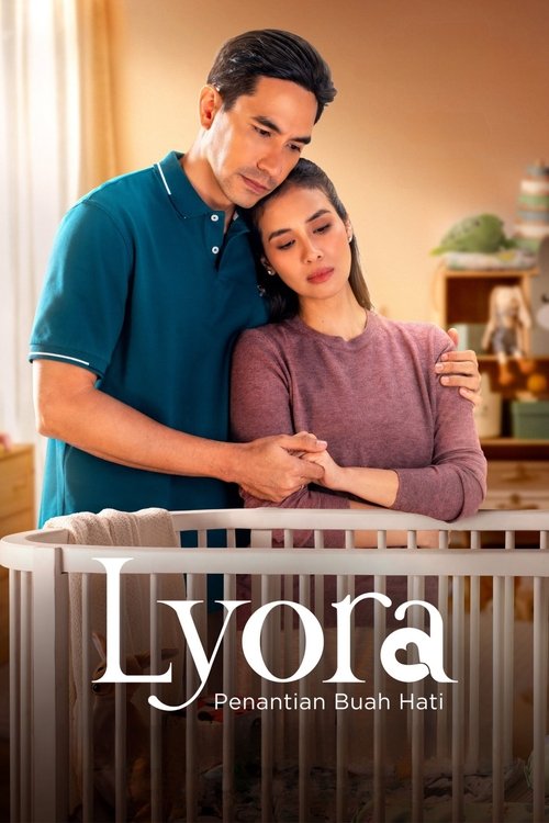 Movie poster for Lyora: Penantian Buah Hati (2025)