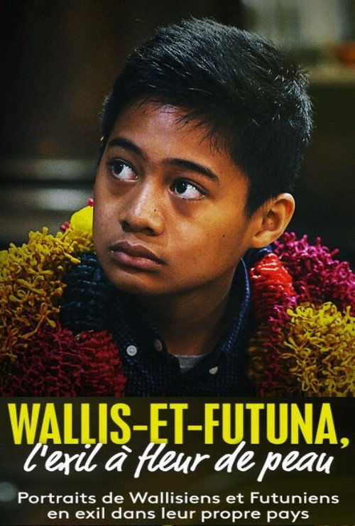 Movie poster for Wallis and Futuna, the Skin-Blown Exile (2020)