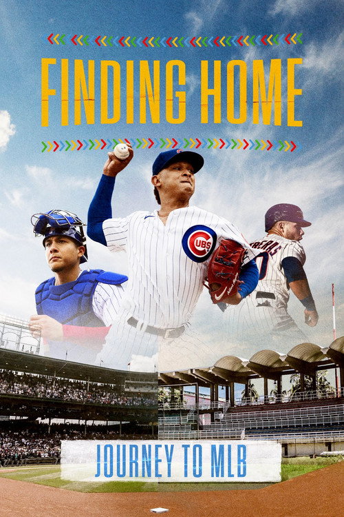 Movie poster for Finding Home: Journey to MLB (2023)