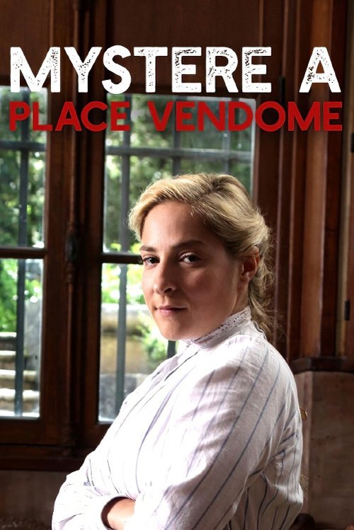 Movie poster for Mystery at the Place Vendome (2017)