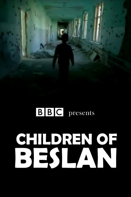Movie poster for Children of Beslan (2005)