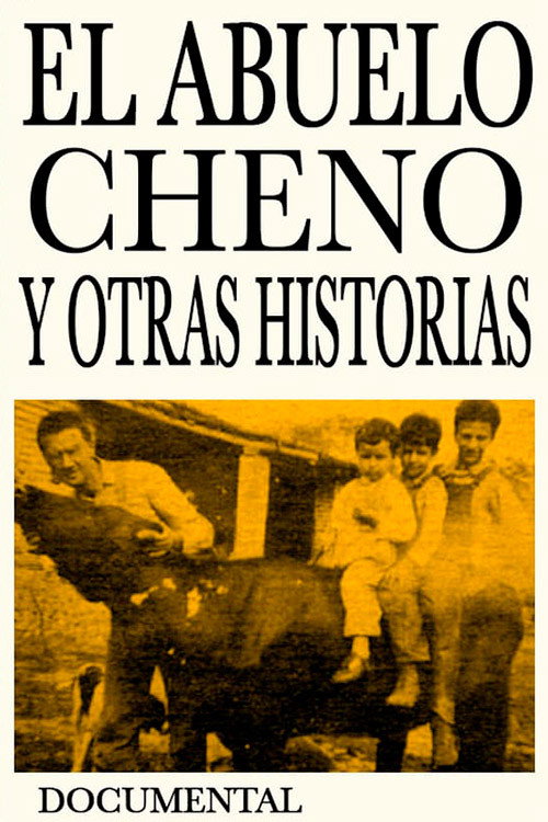 Movie poster for Grandpa Cheno and Other Stories (1995)