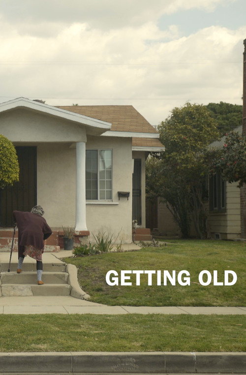 Movie poster for Getting Old (2018)
