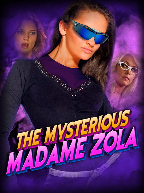 Movie poster for The Mysterious Madame Zola (2010)