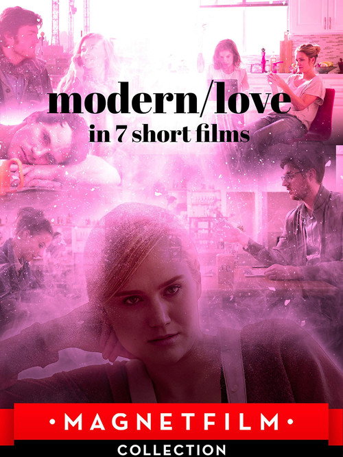 Movie poster for Modern/Love in 7 Short Films (2019)