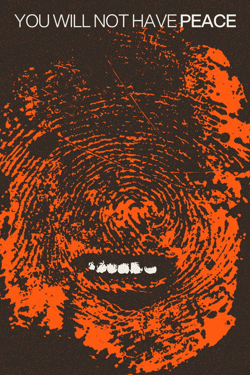 Movie poster for You Will Not Have Peace (1978)