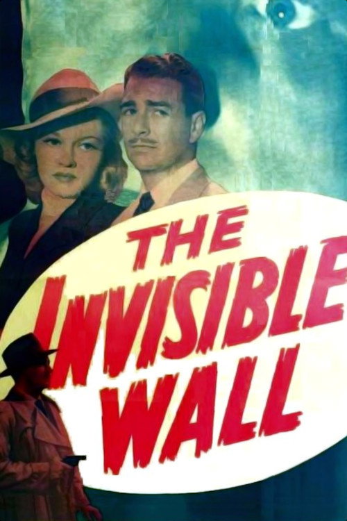 Movie poster for The Invisible Wall (1947)