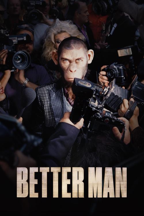 Movie poster for Better Man (2024)