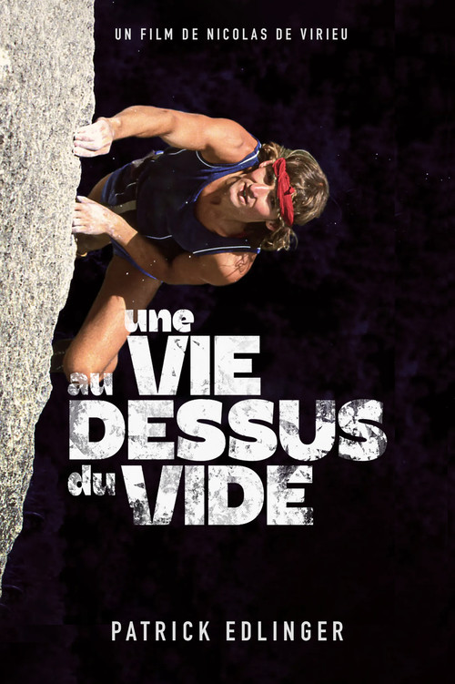 Movie poster for Une Vie au dessus du vide (2023)