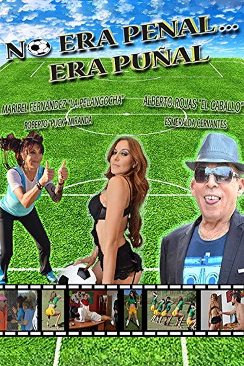 Movie poster for No era penal... era puñal (2015)