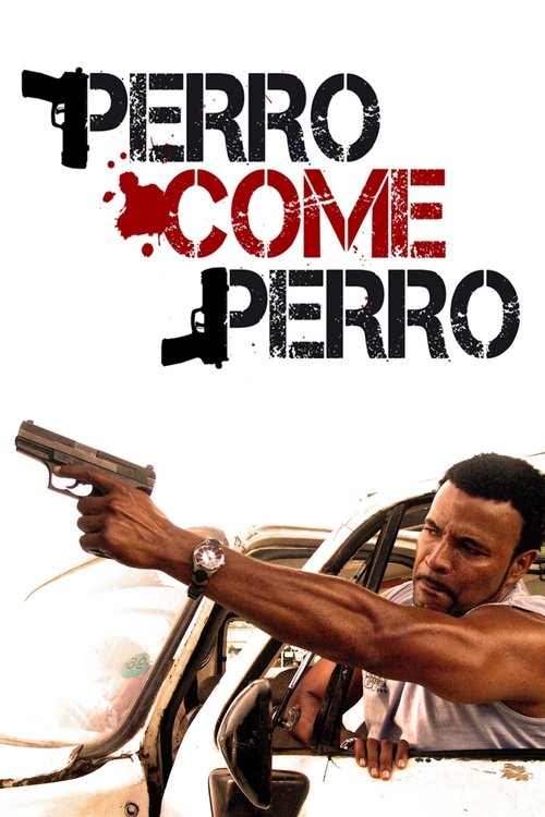 Movie poster for Dog Eat Dog (2008)