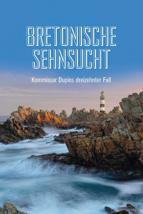 Movie poster for Kommissar Dupin – Bretonische Sehnsucht (2026)