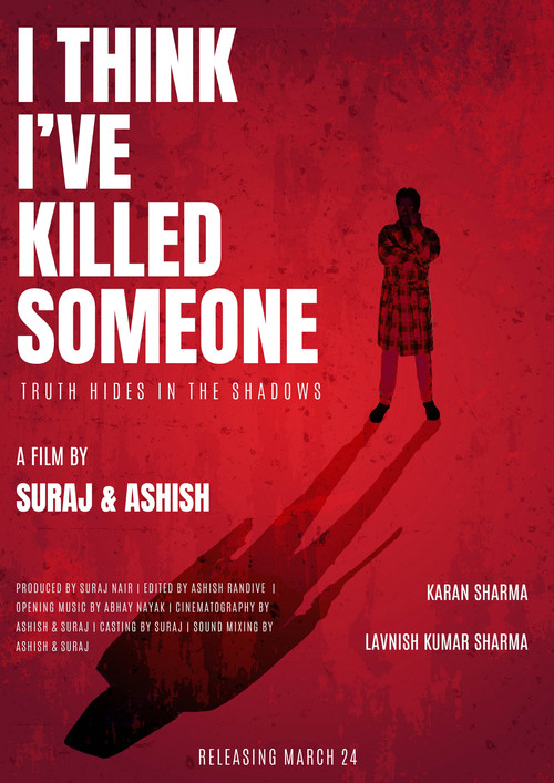Movie poster for I Think I've Killed Someone (2024)
