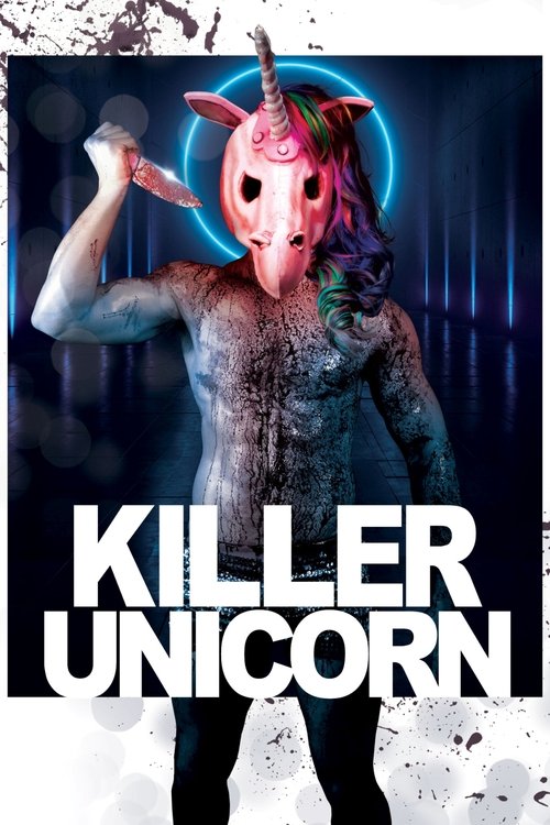 Movie poster for Killer Unicorn (2018)