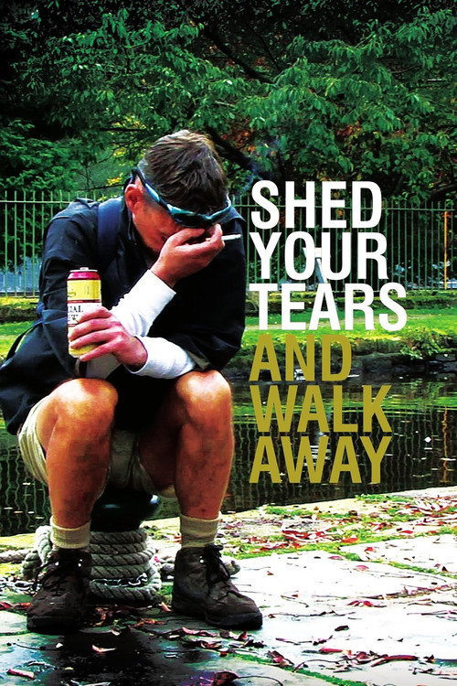 Movie poster for Shed Your Tears and Walk Away (2009)