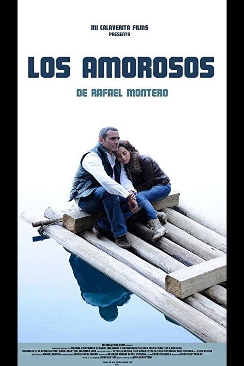 Movie poster for Los amorosos: historias de la hermosa vida (2012)